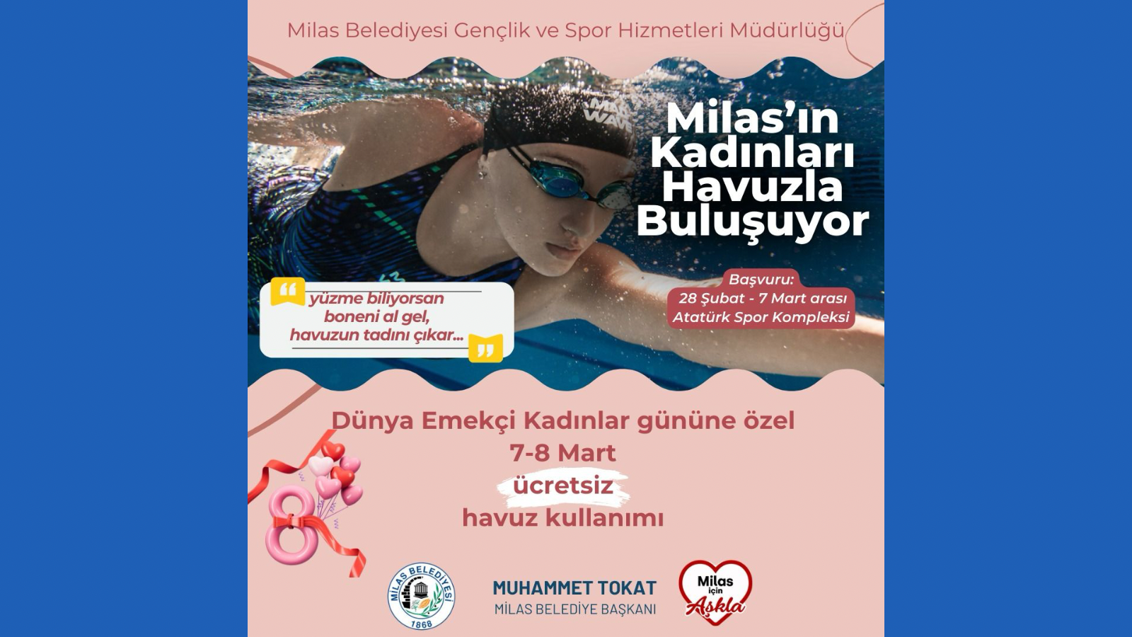 Milas’ın Kadınları Havuzla Buluşacak Milas Belediyesi, Dünya Emekçi Kadınlar Günü’ne özel düzenleyeceği etkinlikle Milas’ın