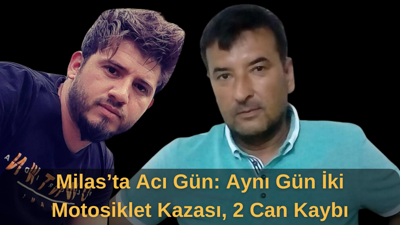 Muğla’nın Milas ilçesinde bugün meydana gelen iki ayrı motosiklet kazasında