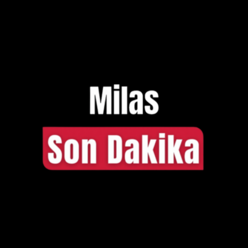 Milas Son Dakika