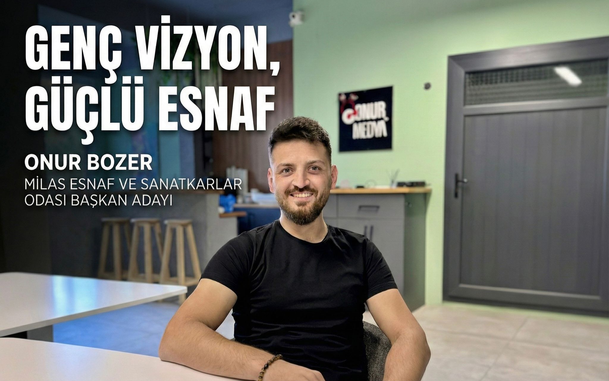 Milas Esnaf ve Sanatkârlar Odası’nın yaklaşan seçimleri öncesinde Onur Bozer,
